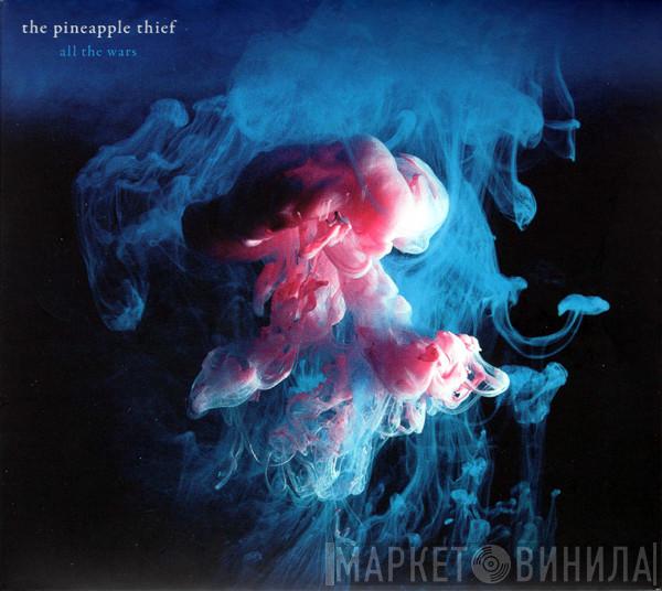 The Pineapple Thief - All The Wars