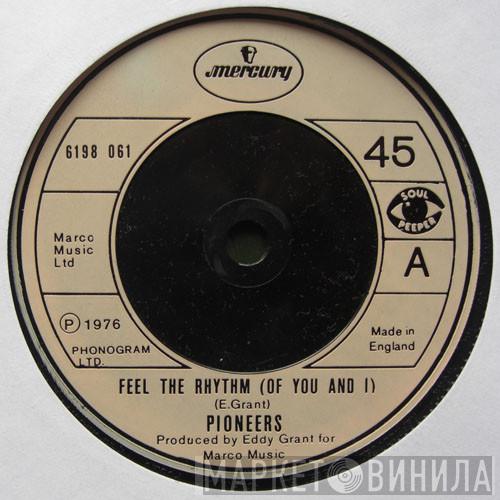 The Pioneers - Feel The Rhythm (Of You And I)