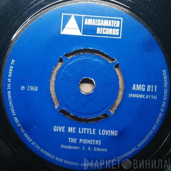 The Pioneers - Give Me Little Loving / This Is Soul