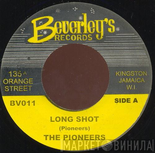 The Pioneers - Long Shot