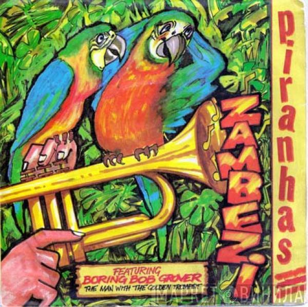 The Piranhas - Zambezi