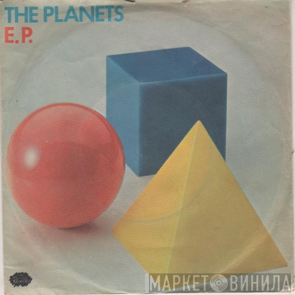 The Planets  - The Planets E.P.