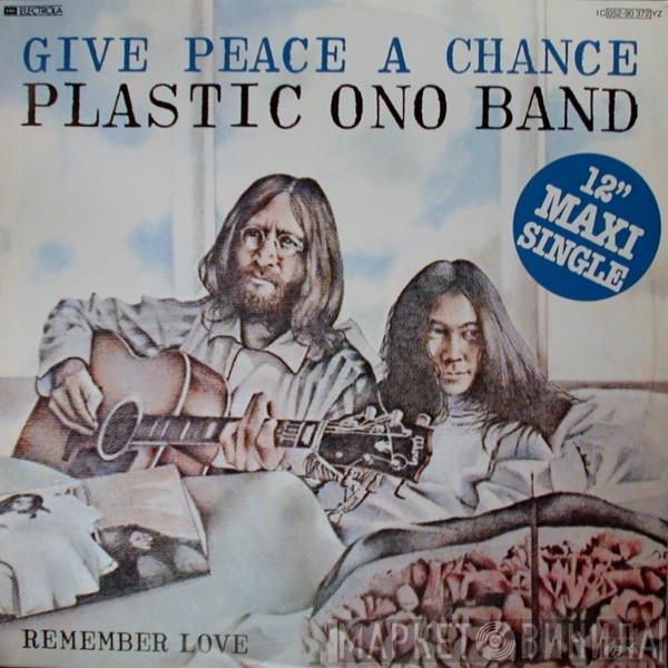 The Plastic Ono Band - Give Peace A Chance
