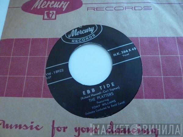 The Platters, Tony Williams  - Ebb Tide / (I'll Be With You In) Apple Blossom Time