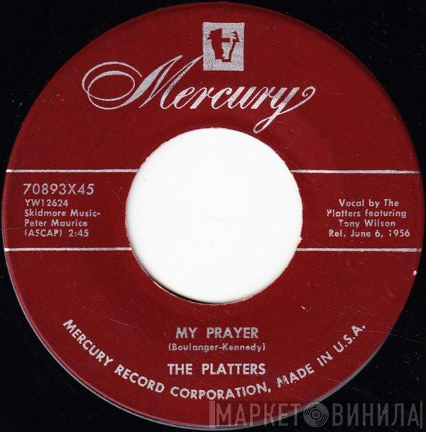 The Platters - My Prayer / Heaven On Earth