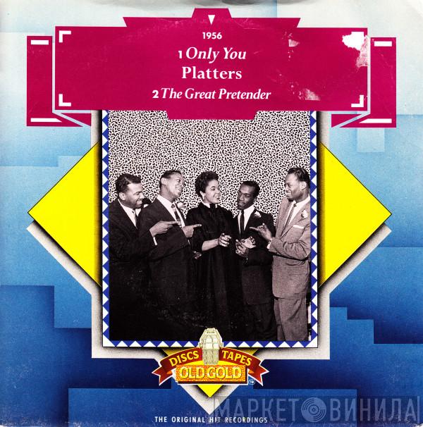 The Platters - Only You / The Great Pretender