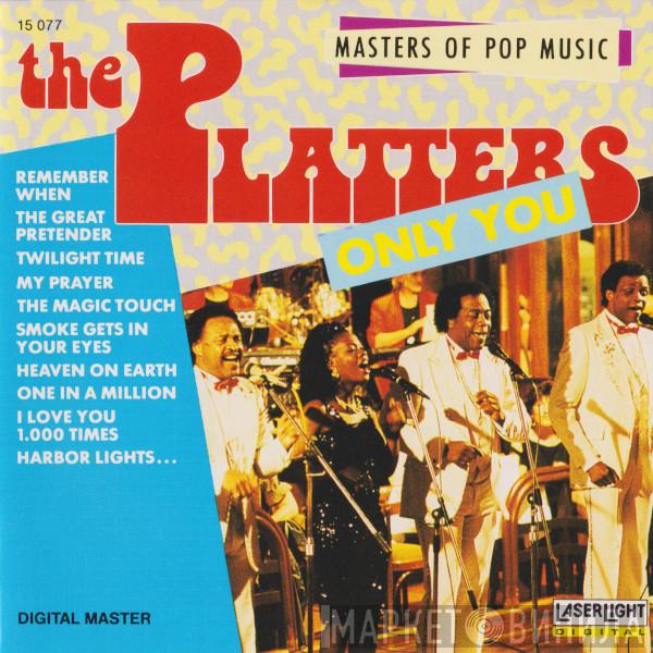 The Platters - Only You