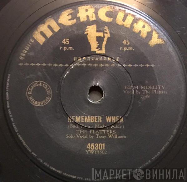  The Platters  - Remember When