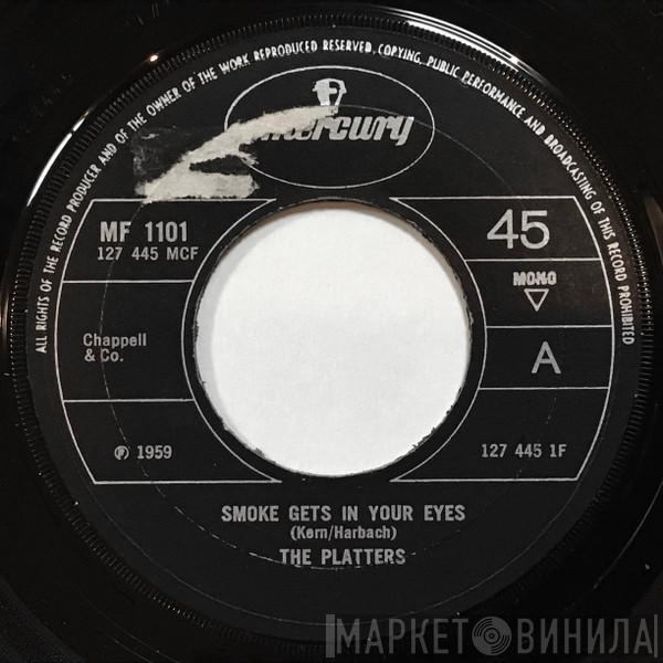 The Platters - Smoke Gets In Your Eyes