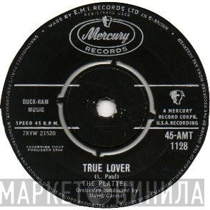 The Platters - True Lover