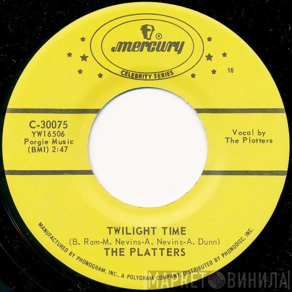 The Platters - Twilight Time / For The First Time (Come Prima)