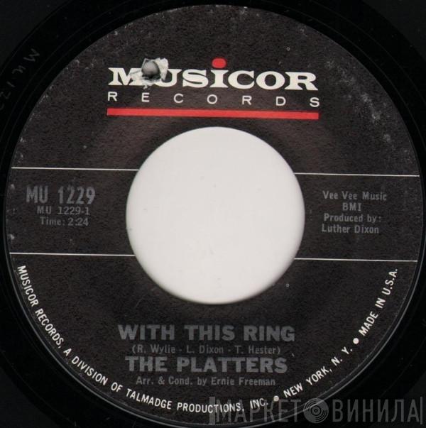 The Platters - With This Ring