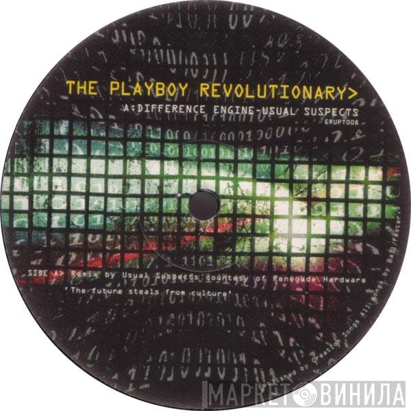 The Playboy Revolutionary - Difference Engine / Burning Chrome