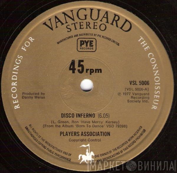  The Players Association  - Disco Inferno /  I Like It
