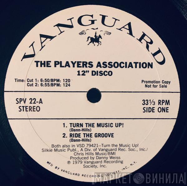  The Players Association  - Turn The Music Up! / Ride The Groove / Everybody Dance