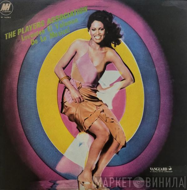  The Players Association  - Levanten El Volumen De La Música! = Turn The Music Up!