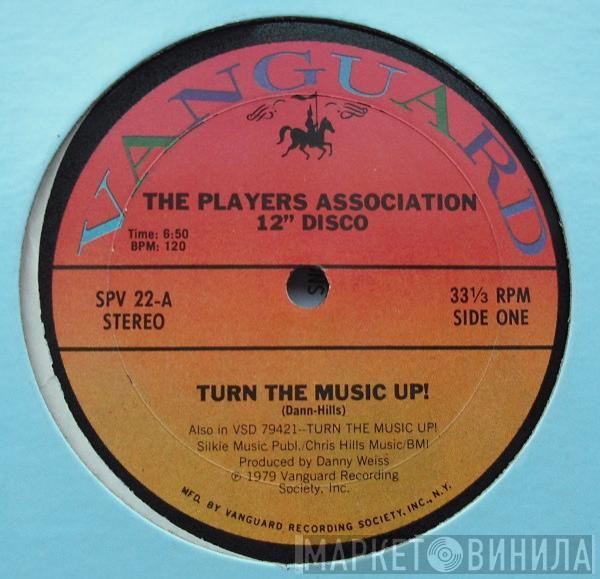  The Players Association  - Turn The Music Up!