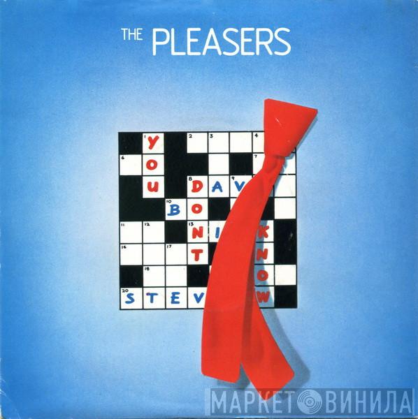 The Pleasers - You Don't Know