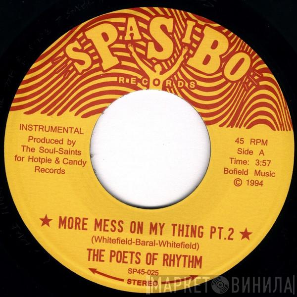  The Poets Of Rhythm  - More Mess On My Thing Pt.2
