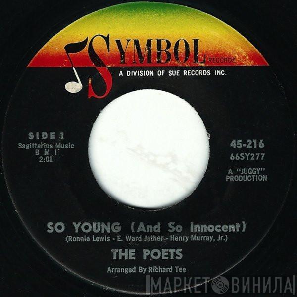 The Poets  - So Young (And So Innocent)