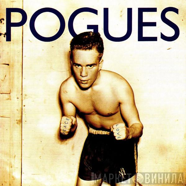  The Pogues  - Peace And Love