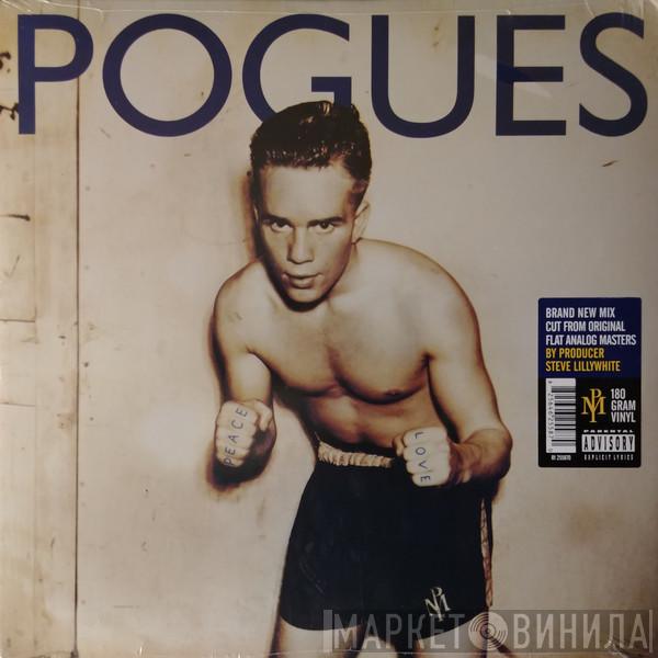  The Pogues  - Peace And Love