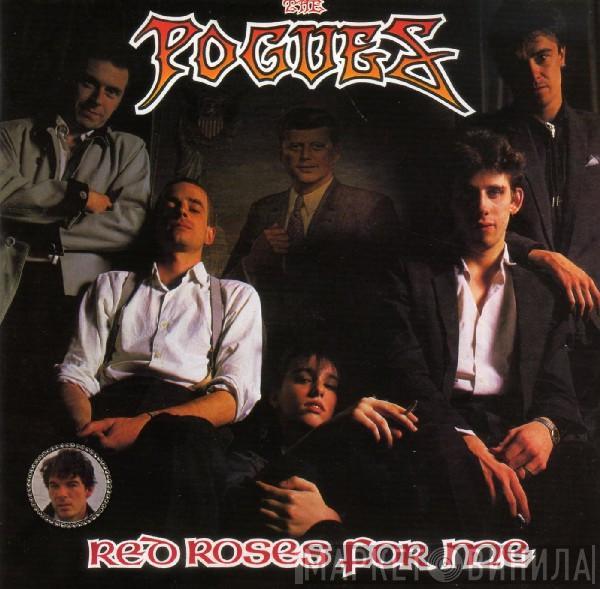 The Pogues - Red Roses For Me