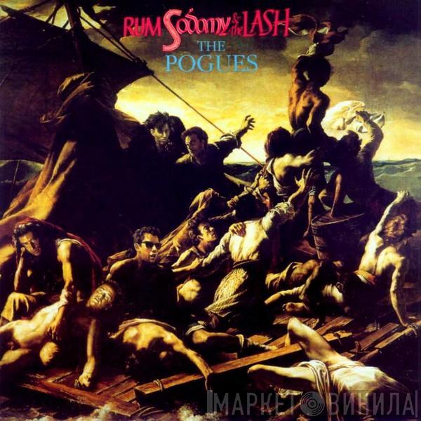  The Pogues  - Rum Sodomy & The Lash