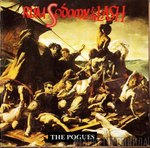  The Pogues  - Rum, Sodomy & The Lash