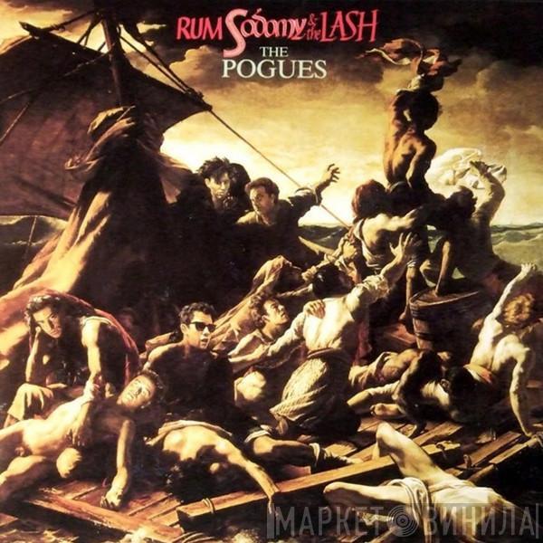  The Pogues  - Rum Sodomy & The Lash
