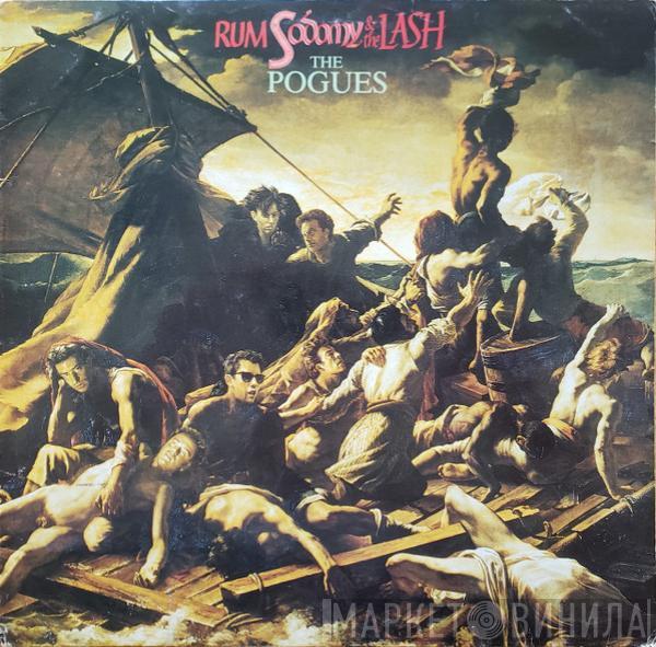 The Pogues - Rum Sodomy & The Lash