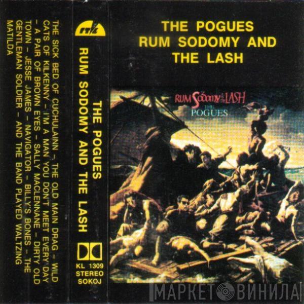  The Pogues  - Rum Sodomy & The Lash