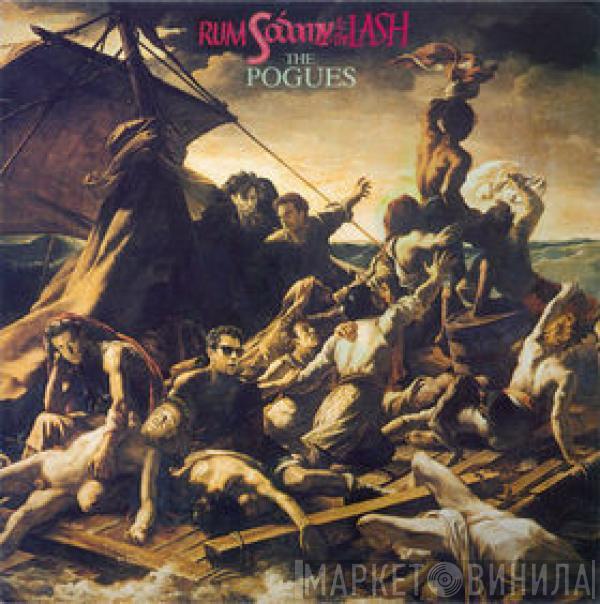  The Pogues  - Rum Sodomy & The Lash