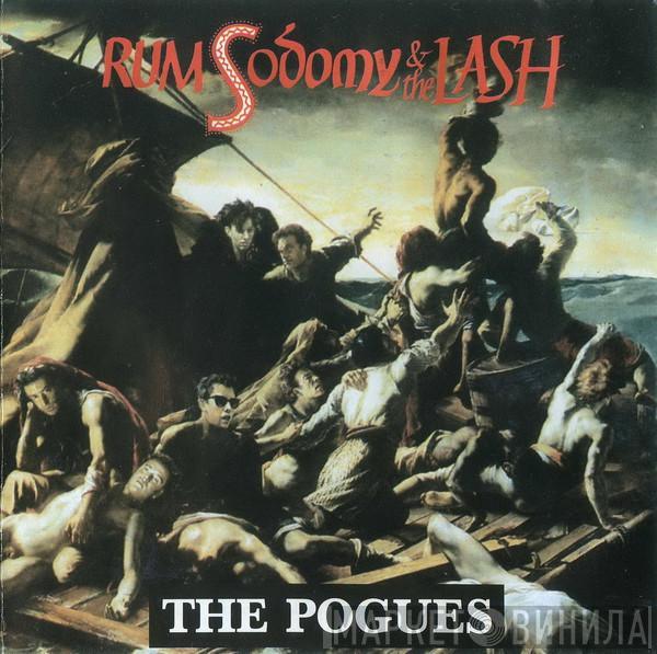  The Pogues  - Rum Sodomy & The Lash