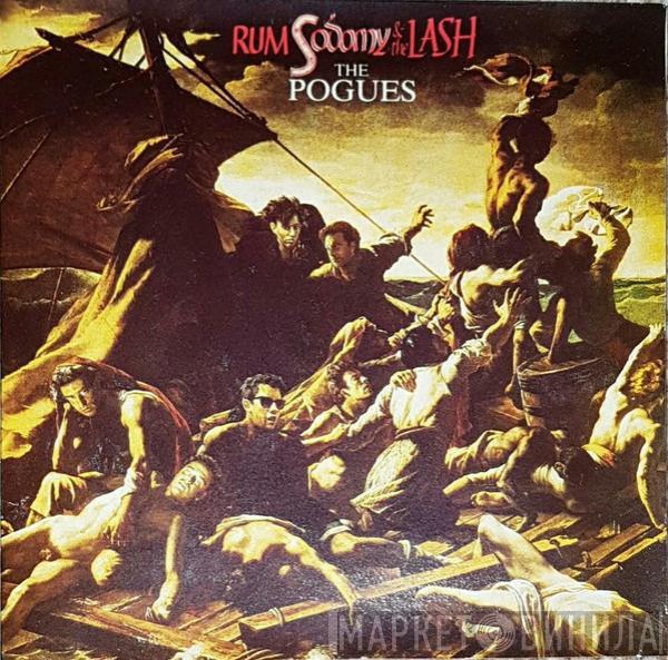  The Pogues  - Rum Sodomy & The Lash