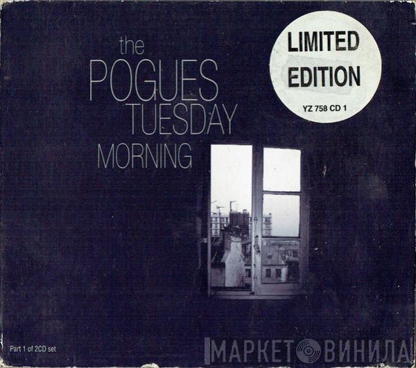 The Pogues - Tuesday Morning