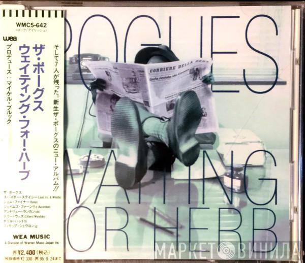  The Pogues  - Waiting For Herb