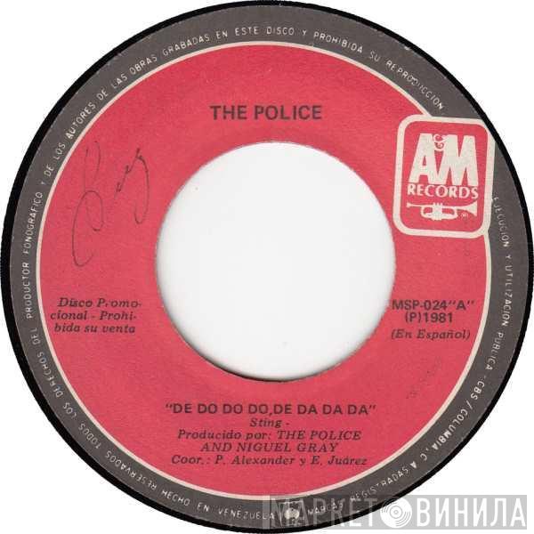  The Police  - De Do Do Do, De Da Da Da