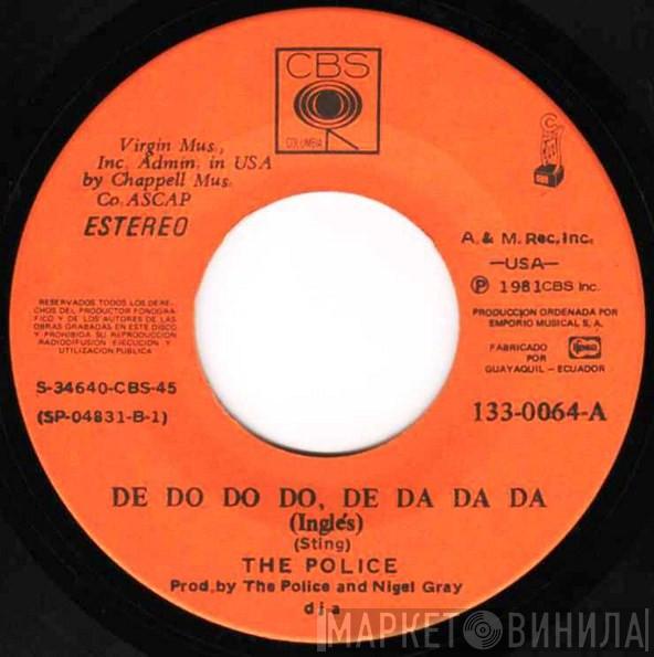  The Police  - De Do Do Do, De Da Da Da