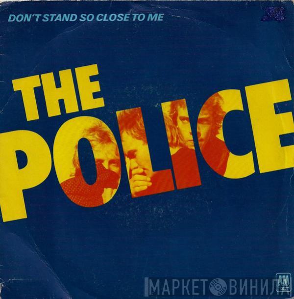 The Police - Don't Stand So Close To Me
