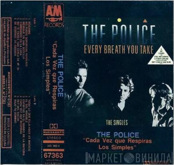  The Police  - Every Breath You Take (The Singles) = Cada Vez Que Respiras (Los Simples)