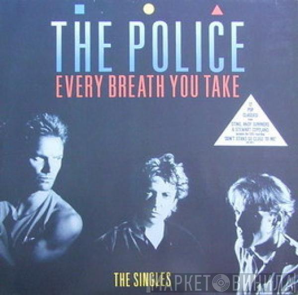  The Police  - Every Breath You Take (The Singles)