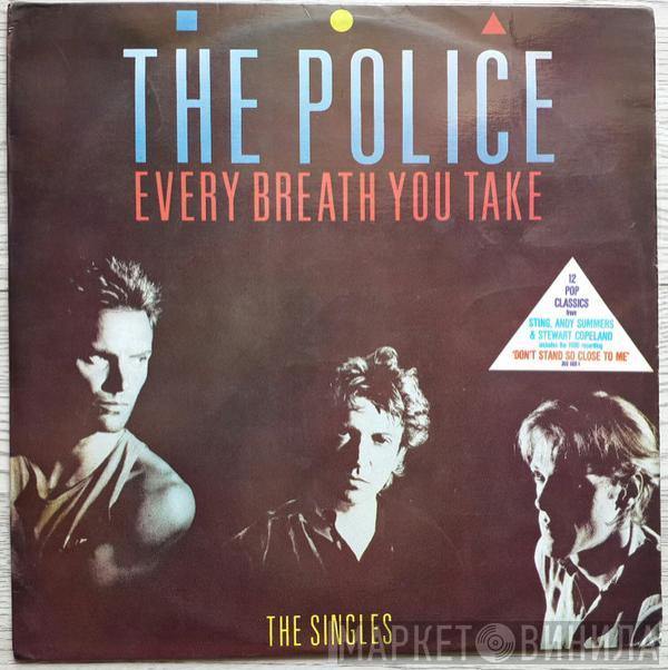  The Police  - Every Breath You Take (The Singles)
