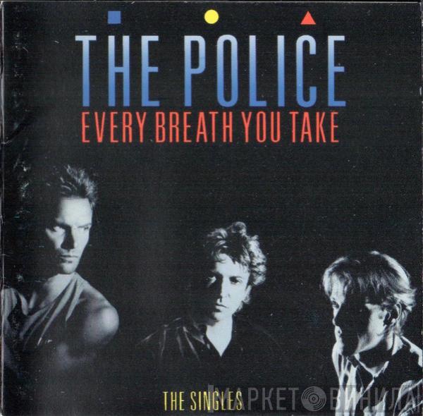  The Police  - Every Breath You Take (The Singles)