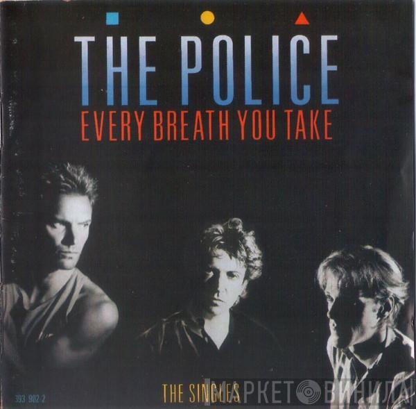  The Police  - Every Breath You Take (The Singles)