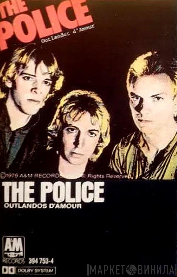  The Police  - Outlandos D'Amour