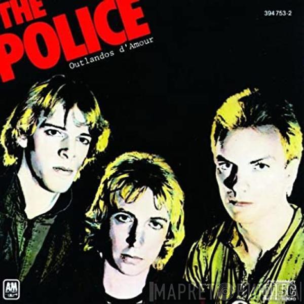  The Police  - Outlandos D'Amour
