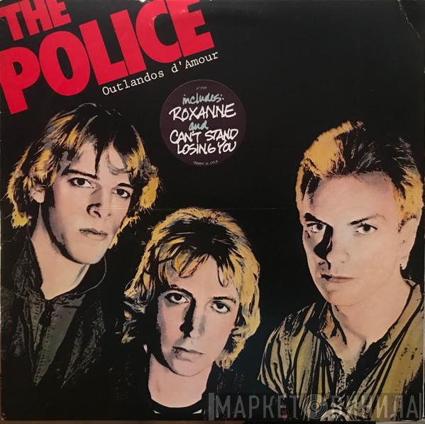  The Police  - Outlandos D'Amour