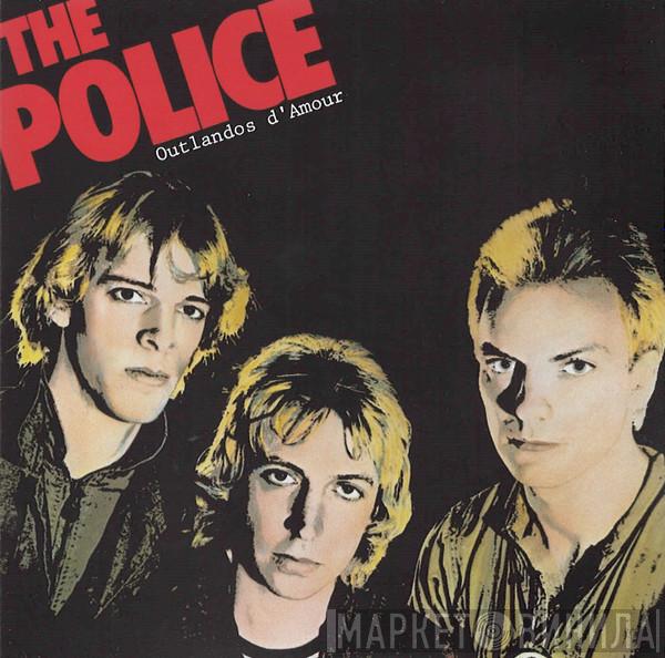  The Police  - Outlandos D'Amour