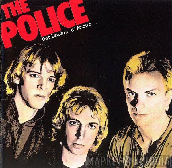  The Police  - Outlandos D'Amour